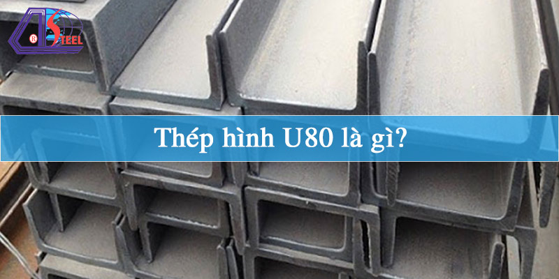 thép hình U80