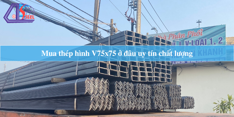 khám phá thép hình v75x75