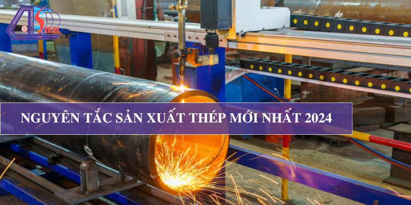 nguyen-tac-san-xuat-thep nguyen-tac-san-xuat-thep