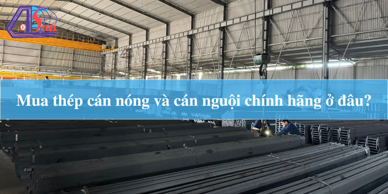 Sự Khác Biệt Thép Cán Nóng Và Thép Cán Nguội 5