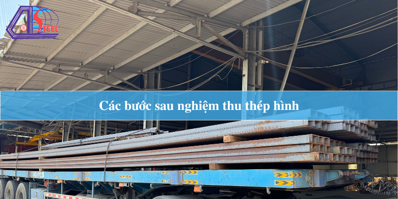 Tiêu chuẩn nghiệm thu thép hình