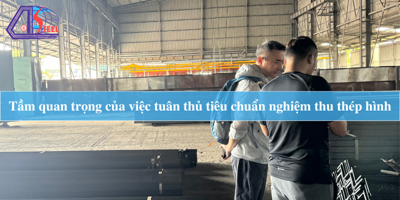 Tiêu chuẩn nghiệm thu thép hình