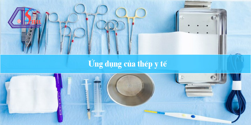 Ứng dụng của thép y tế