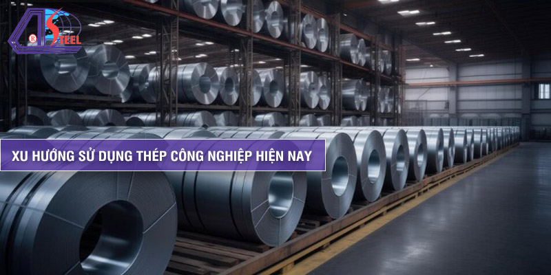 xu-huong-su-dung-thep-cong-nghiep-hien-nay