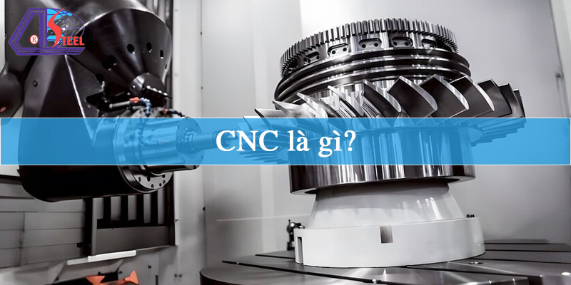 cnc-la-gi