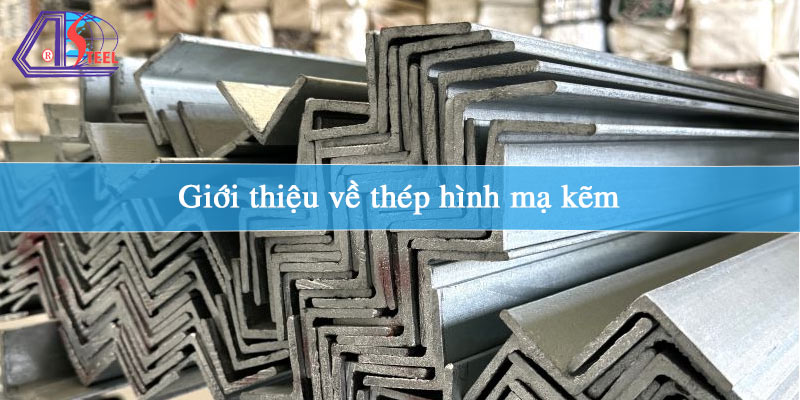 gioi-thieu-ve-thep-hinh-ma-kem