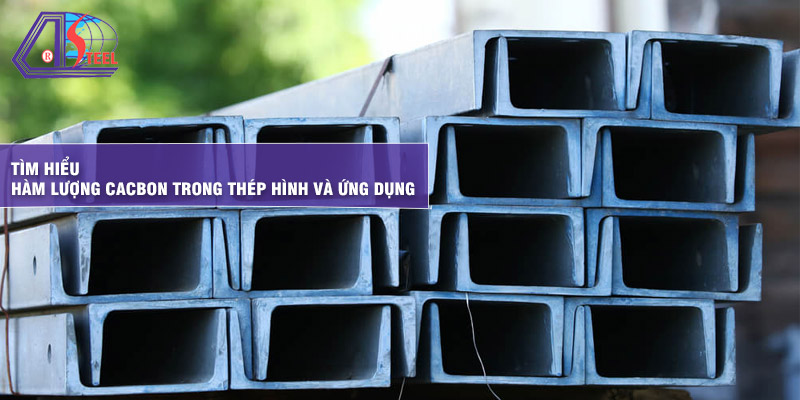 tim-hieu-ham-luong-cacbon-trong-thep-hinh-va-ung-dung